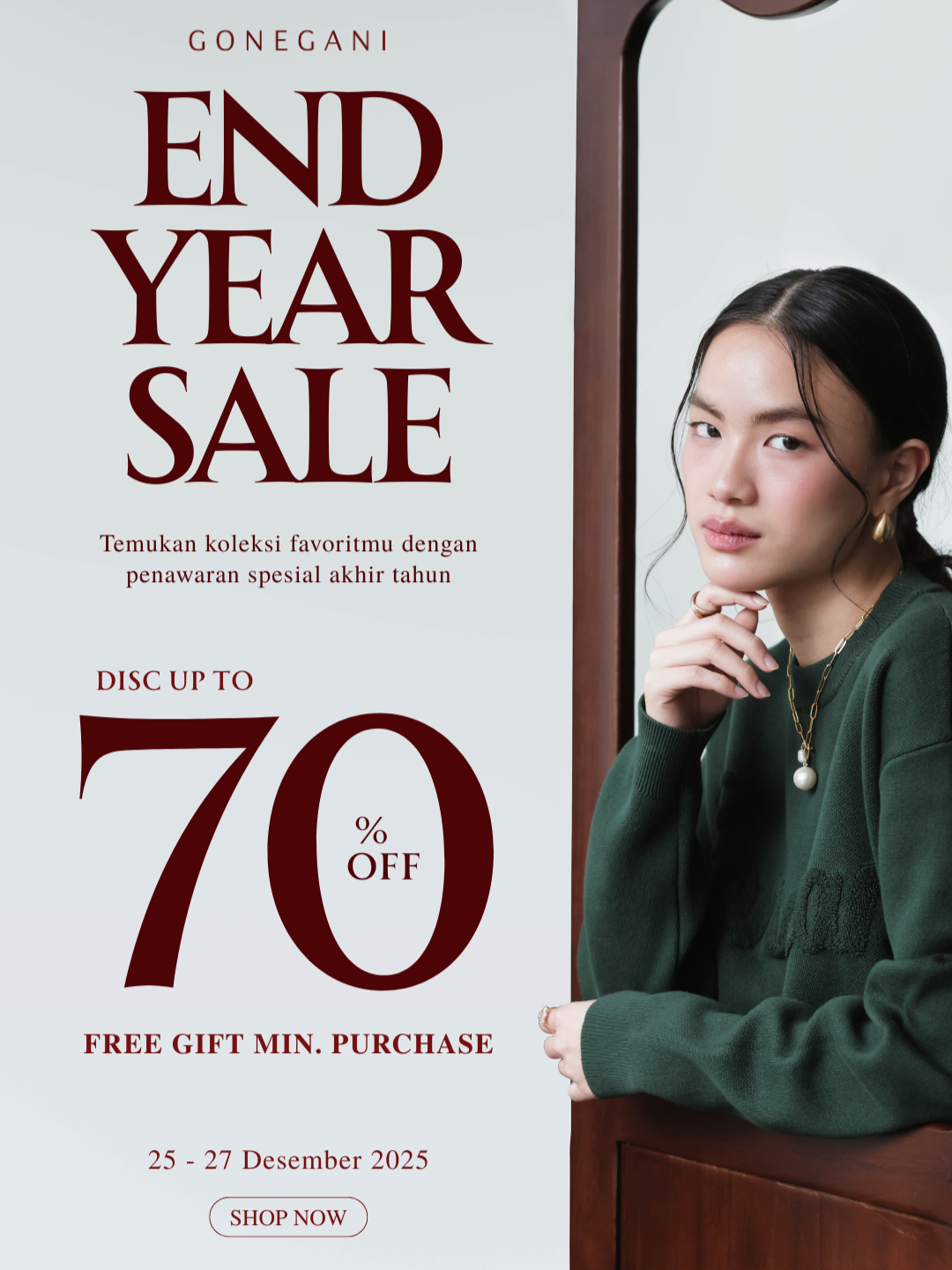 End Year Big Sale Gonegani: Momen Terbaik untuk Menutup Tahun dengan Belanja Lebih Hemat